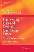 Representing Place and Territorial Identities in Europe: Discourses, Images, and Practices