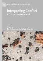 Interpreting Conflict: A Comparative Framework