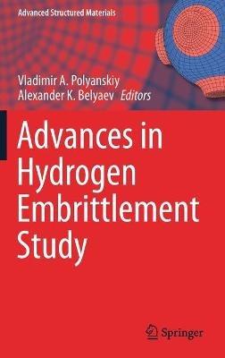 Advances in Hydrogen Embrittlement Study - cover