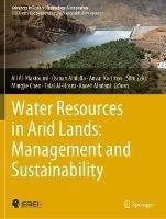 Water Resources in Arid Lands: Management and Sustainability - cover