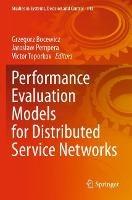 Performance Evaluation Models for Distributed Service Networks - cover