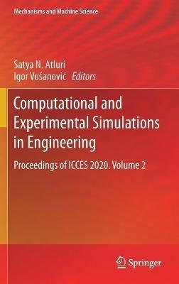 Computational and Experimental Simulations in Engineering: Proceedings of ICCES 2020. Volume 2 - cover