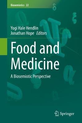Food and Medicine: A Biosemiotic Perspective - cover