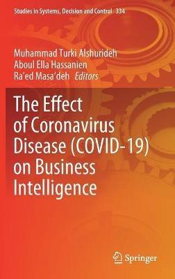 The Effect of Coronavirus Disease (COVID-19) on Business Intelligence - cover