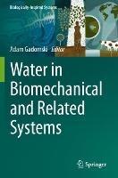 Water in Biomechanical and Related Systems - cover
