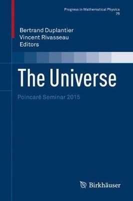 The Universe: Poincaré Seminar 2015 - cover