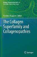 The Collagen Superfamily and Collagenopathies - cover