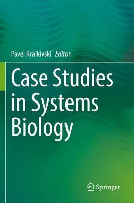 Case Studies in  Systems Biology - cover