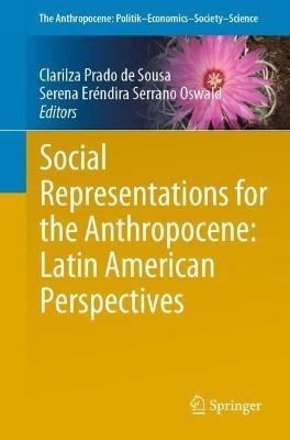 Social Representations for the Anthropocene: Latin American Perspectives - cover