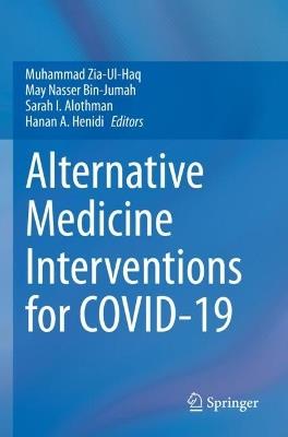 Alternative Medicine Interventions for COVID-19 - cover