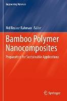 Bamboo Polymer Nanocomposites: Preparation for Sustainable Applications - cover