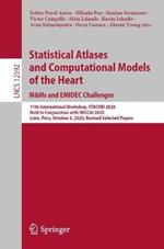 Statistical Atlases and Computational Models of the Heart. M&Ms and EMIDEC Challenges: 11th International Workshop, STACOM 2020, Held in Conjunction with MICCAI 2020, Lima, Peru, October 4, 2020, Revised Selected Papers
