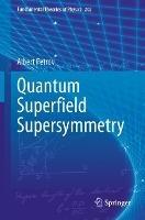 Quantum Super?eld Supersymmetry - Albert Petrov - cover