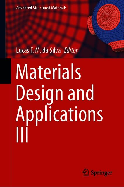 Materials Design and Applications III