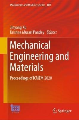 Mechanical Engineering and Materials: Proceedings of ICMEM 2020 - cover