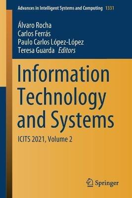 Information Technology and Systems: ICITS 2021, Volume 2 - cover