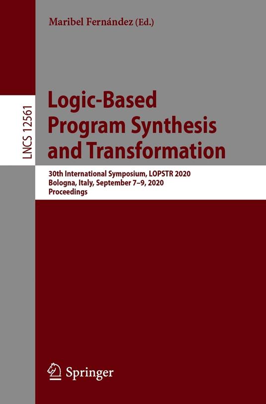 Logic-Based Program Synthesis and Transformation
