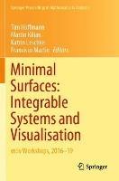 Minimal Surfaces: Integrable Systems and Visualisation: m:iv Workshops, 2016–19 - cover