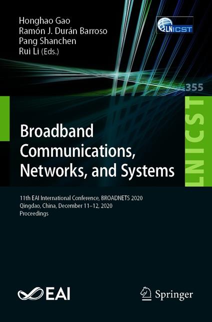 Broadband Communications, Networks, and Systems