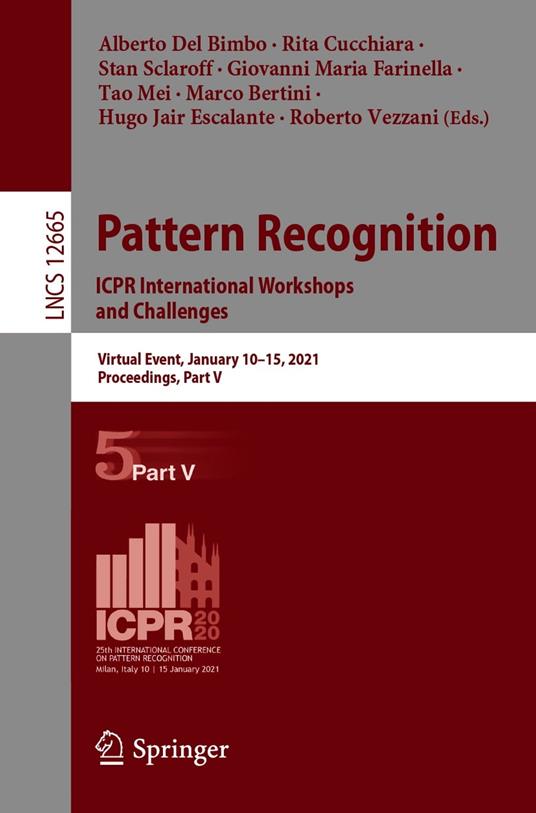 Pattern Recognition. ICPR International Workshops and Challenges
