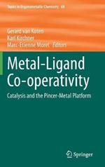 Metal-Ligand Co-operativity: Catalysis and the Pincer-Metal Platform