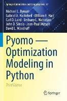 Pyomo — Optimization Modeling in Python - Michael L. Bynum,Gabriel A. Hackebeil,William E. Hart - cover