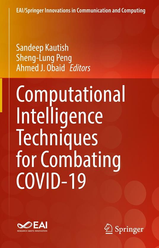 Computational Intelligence Techniques for Combating COVID-19