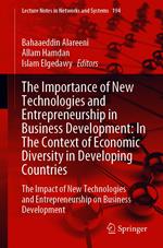 The Importance of New Technologies and Entrepreneurship in Business Development: In The Context of Economic Diversity in Developing Countries