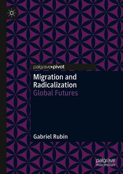 Migration and Radicalization