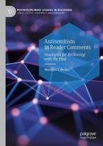 Antisemitism in Reader Comments: Analogies for Reckoning with the Past