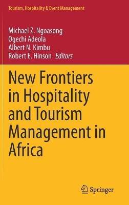 New Frontiers in Hospitality and Tourism Management in Africa - cover