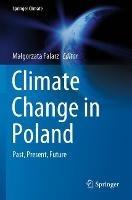 Climate Change in Poland: Past, Present, Future - cover