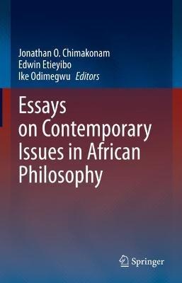Essays on Contemporary Issues in African Philosophy - cover