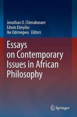 Essays on Contemporary Issues in African Philosophy - cover
