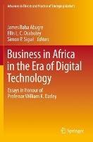 Business in Africa in the Era of Digital Technology: Essays in Honour of Professor William Darley