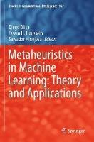 Metaheuristics in Machine Learning: Theory and Applications - cover