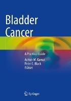 Bladder Cancer: A Practical Guide - cover