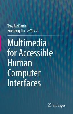 Multimedia for Accessible Human Computer Interfaces - cover