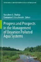 Progress and Prospects in the Management of Oxyanion Polluted Aqua Systems - cover