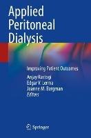 Applied Peritoneal Dialysis: Improving Patient Outcomes - cover