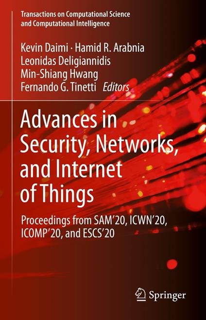 Advances in Security, Networks, and Internet of Things