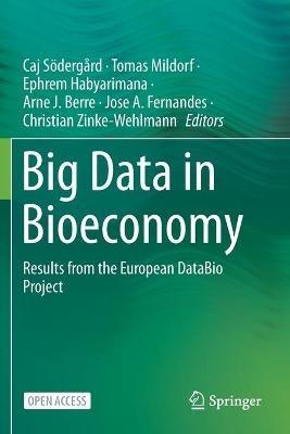 Big Data in Bioeconomy: Results from the European DataBio Project - cover