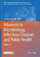 Advances in Microbiology, Infectious Diseases and Public Health: Volume 15 - cover