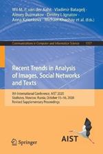 Recent Trends in Analysis of Images, Social Networks and Texts: 9th International Conference, AIST 2020, Skolkovo, Moscow, Russia, October 15–16, 2020 Revised Supplementary Proceedings