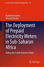 The Deployment of Prepaid Electricity Meters in Sub-Saharan Africa: Riding the Fourth Industrial Wave