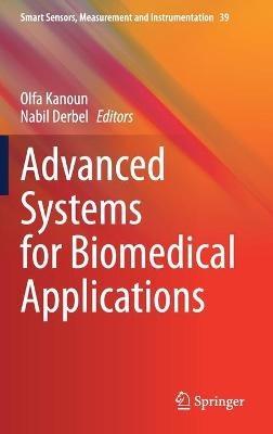 Advanced Systems for Biomedical Applications - cover