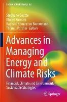 Advances in Managing Energy and Climate Risks: Financial, Climate and Environmental Sustainable Strategies - cover