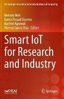 Smart IoT for Research and Industry
