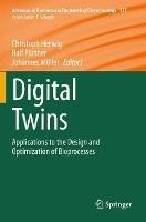 Digital Twins: Applications to the Design and Optimization of Bioprocesses - cover