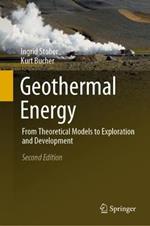 Geothermal Energy: From Theoretical Models to Exploration and Development